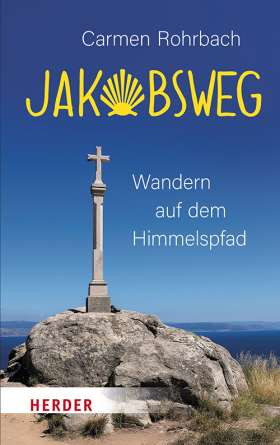 Pilgern auf dem Himmelspfad